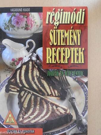 Régimódi sütemény receptek