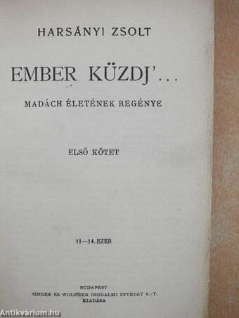 Ember küzdj'... I-III.