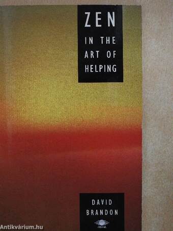 Zen in the Art of Helping