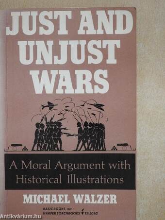 Just and Unjust Wars