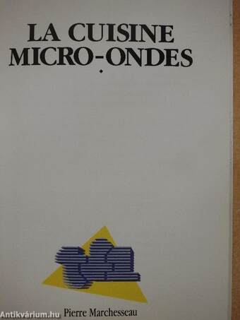 La Cuisine Micro-Ondes