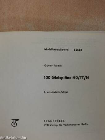 100 Gleispläne H0/TT/N