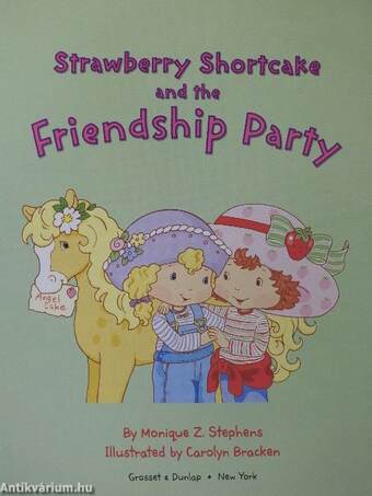 Strawberry Shortcake and the Friendship Party