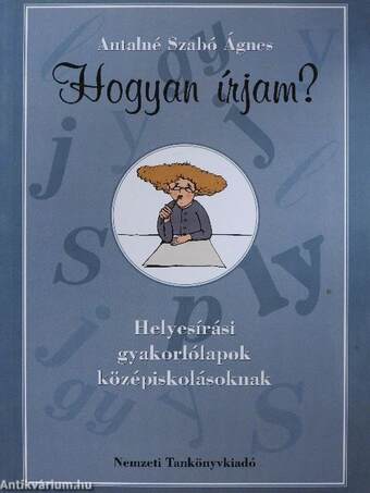 Hogyan írjam?