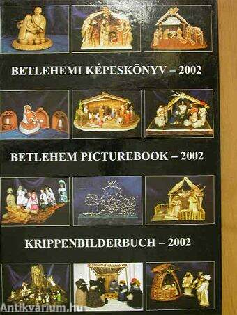 Betlehemi képeskönyv - 2002