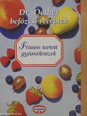 Frissen tartott gyümölcsízek