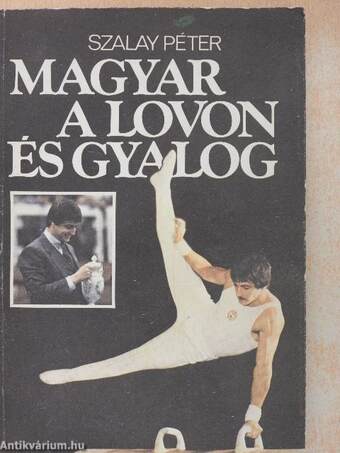 Magyar a lovon és gyalog