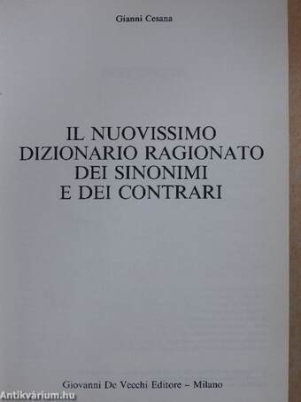 Il nuovissimo dizionario ragionato dei sinonimi e dei contrari