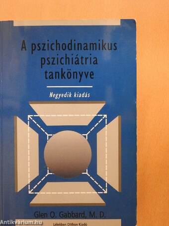 A pszichodinamikus pszichiátria tankönyve