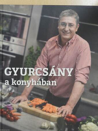 Gyurcsány a konyhában (dedikált példány)