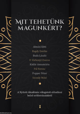 Mit tehetünk magunkért?