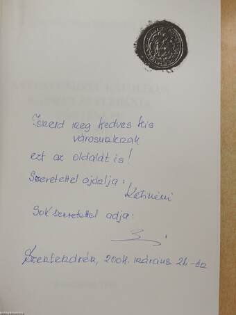 A Szentendrei Katolikus Egyház és Plébánia története 1002-1992 (dedikált példány)