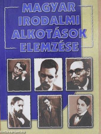 Magyar irodalmi alkotások elemzése