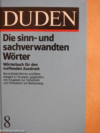 Duden 8 - Die sinn- und sachverwandten Wörter