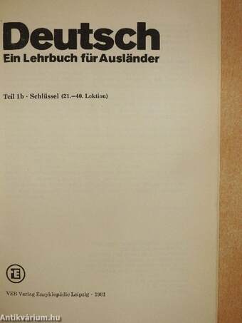 Deutsch - Ein Lehrbuch für Ausländer - Schlüssel 1b