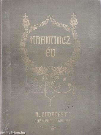 Harminc év 1877-1907