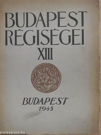 Budapest régiségei XIII.