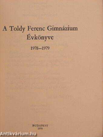 A Toldy Ferenc Gimnázium Évkönyve 1978-1979.