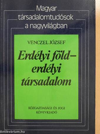 Erdélyi föld-erdélyi társadalom
