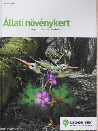 Állati növénykert, avagy a növényvilág állatkertje