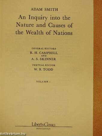 An Inquiry Into The Nature and Causes of The Wealth Of Nations I-II.