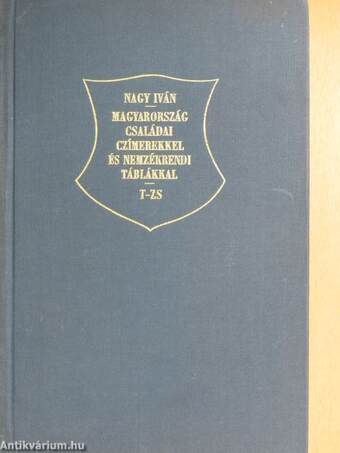 Magyarország családai czimerekkel és nemzékrendi táblákkal VII. (töredék)