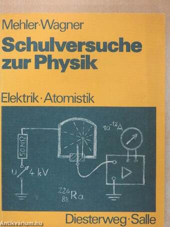 Schulversuche zur Physik