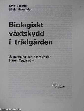 Biologiskt växtskydd i trädgarden