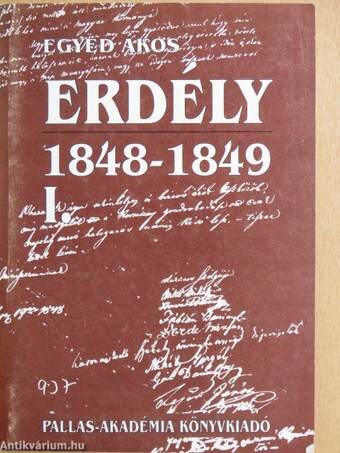 Erdély 1848-1849 I. (töredék)