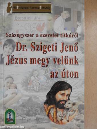 Jézus megy velünk az úton