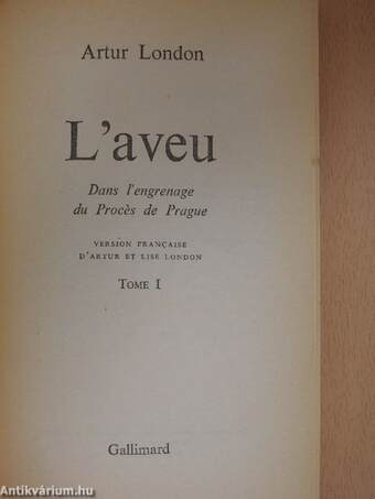 L'aveu I-II.