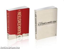 Frankenstein - Avagy a modern Prométheusz + A függetlenség ára