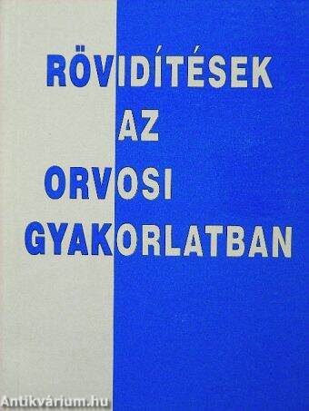 Rövidítések az orvosi gyakorlatban