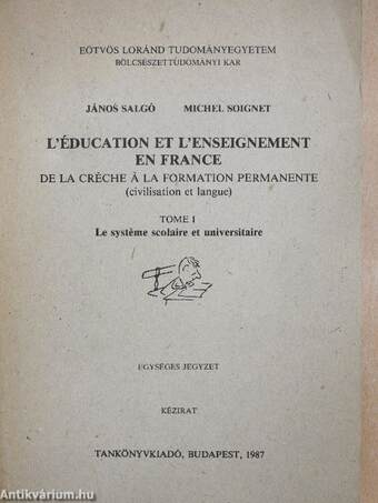 L'éducation et L'enseignement en France I.