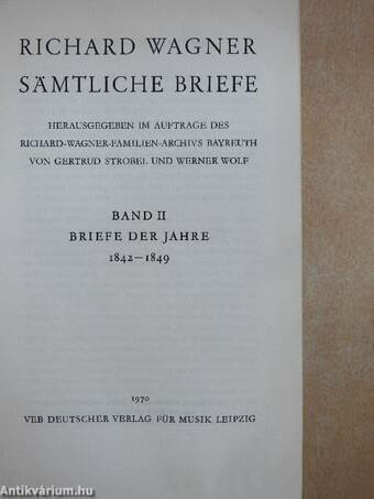 Richard Wagner Sämtliche Briefe II.