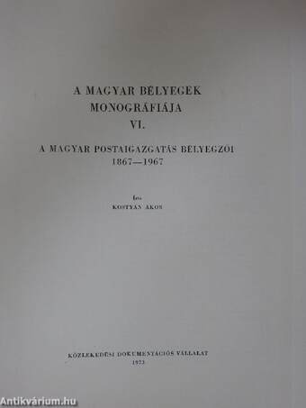 A magyar bélyegek monográfiája VI.