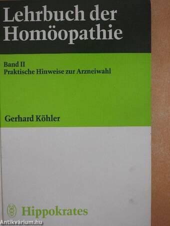 Lehrbuch der Homöopathie II.