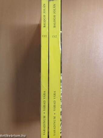 Varadinum/Várad vára I-II.