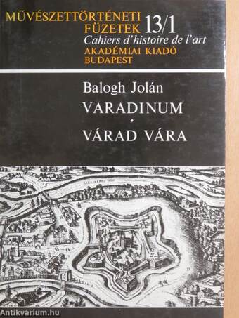 Varadinum/Várad vára I-II.