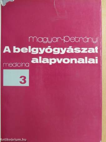 A belgyógyászat alapvonalai 3. (töredék)