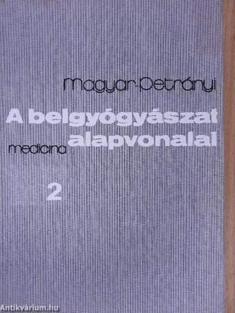 A belgyógyászat alapvonalai 2. (töredék)