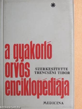 A gyakorló orvos enciklopédiája I. (töredék)