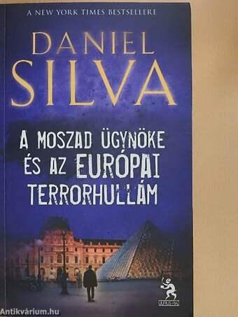 A Moszad ügynöke és az európai terrorhullám