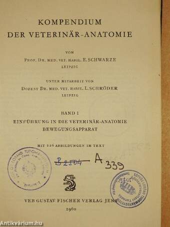 Kompendium der Veterinär-Anatomie I.