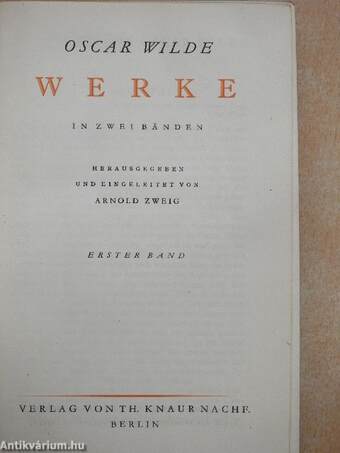 Oscar Wilde Werke in Zwei Bänden I-II.