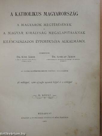 A katholikus Magyarország 1001-1901 II. (töredék)