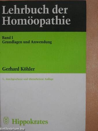 Lehrbuch der Homöopathie I.