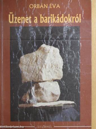 Üzenet a barikádokról 2.