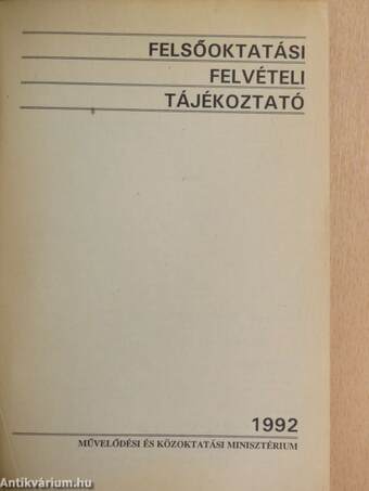 Felsőoktatási felvételi tájékoztató 1992