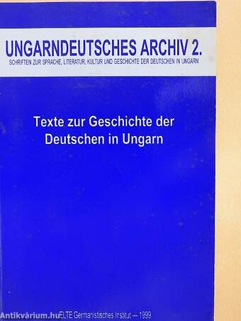 Texte zur Geschichte der Deutschen in Ungarn